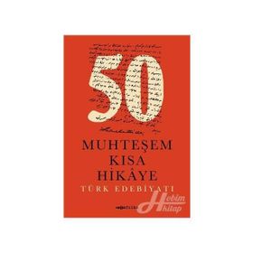 50 Muhteşem Kısa Hikaye - kollektif