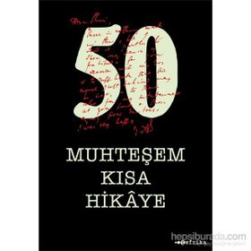 50 Muhteşem Kısa Hikaye - kollektif