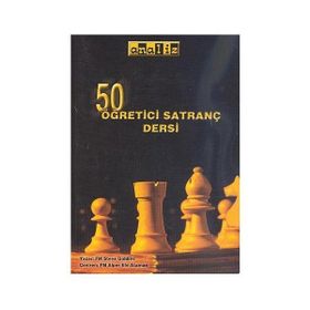50 ÖĞRETICI SATRANÇ DERSI - STEVE GIDDINS