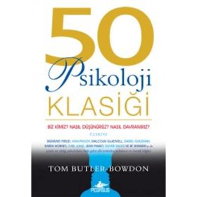 50 Psikoloji Klasiği Tom Butler Bowdon Pegasus Yayınları
