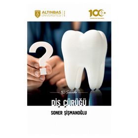 50 Soruda Diş Çürüğü - Altınbaş Üniversitesi Yayınları