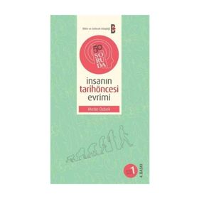 50 SORUDA İNSANIN TARİHÖNCESİ EVRIMI - METIN ÖZBEK