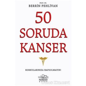 50 Soruda Kanser - Berrin Pehlivan