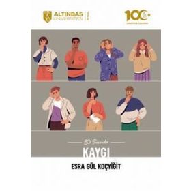 50 Soruda Kaygı Altınbaş Üniversitesi Yayınları