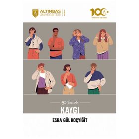 50 Soruda Kaygı Altınbaş Üniversitesi Yayınları