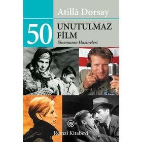 50 Unutulmaz Film - Atilla Dorsay