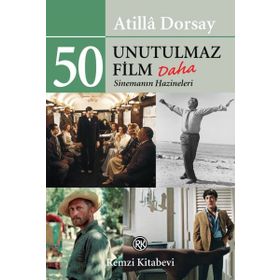 50 Unutulmaz Film - Atilla Dorsay