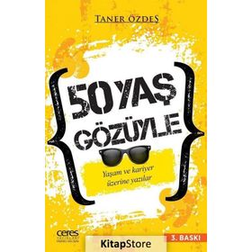 50 Yaş Gözüyle - A. Taner Özdeş