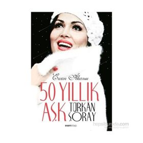 50 Yıllık Aşk Türkan Şoray - Ercan Akarsu