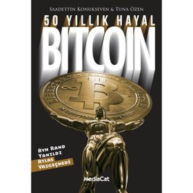50 Yıllık Hayal Bitcoin - Saadettin Konukseven