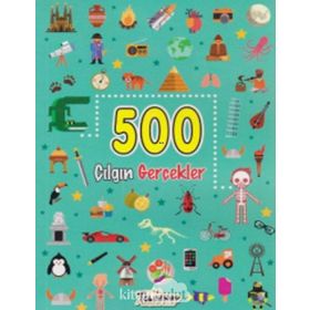 500 Çılgın Gerçekler Kitabı-Teleskop Yayınları