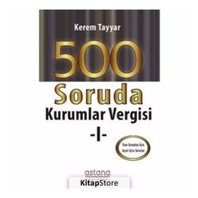500 Soruda Kurumlar Vergisi 1 - Kerem Tayyar