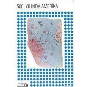500. YILINDA AMERIKA - GENEL