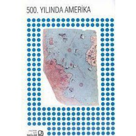500. YILINDA AMERIKA - GENEL
