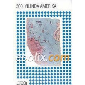 500. YILINDA AMERIKA - GENEL