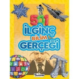 501 İlginç Bilim Gerçeği - Emre Erdoğan - Teleskop Popüler Bilim Yayınları