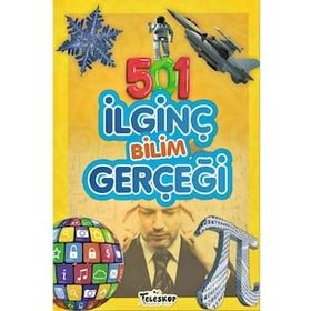 501 İlginç Bilim Gerçeği - Emre Erdoğan - Teleskop Popüler Bilim Yayınları