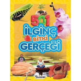 501 İlginç Bitki Gerçeği - Emre Erdoğan - Teleskop Popüler Bilim Yayınları