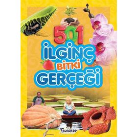 501 İlginç Bitki Gerçeği - Emre Erdoğan - Teleskop Popüler Bilim Yayınları