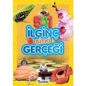 501 İlginç Bitki Gerçeği - Emre Erdoğan - Teleskop Popüler Bilim Yayınları