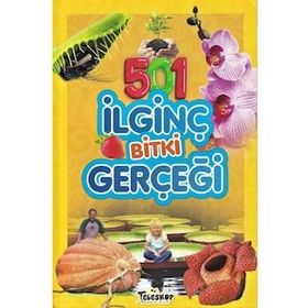 501 İlginç Bitki Gerçeği - Emre Erdoğan - Teleskop Popüler Bilim Yayınları