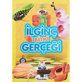 501 İlginç Bitki Gerçeği - Emre Erdoğan - Teleskop Popüler Bilim Yayınları