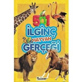 501 İlginç Hayvan Gerçeği - Teleskop Popüler Bilim Yayınları