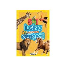 501 İlginç Hayvan Gerçeği - Teleskop Popüler Bilim Yayınları