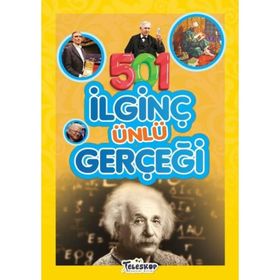 501 İlginç Ünlü Gerçeği - Emre Erdoğan - Teleskop Popüler Bilim Yayınları