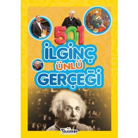 501 İlginç Ünlü Gerçeği - Emre Erdoğan - Teleskop Popüler Bilim Yayınları