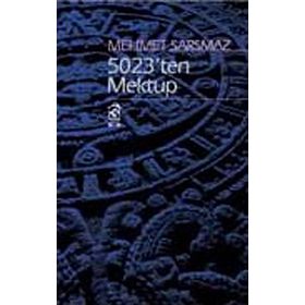 5023'ten Mektup - Mehmet Sarsmaz