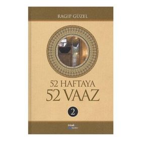 52 HAFTAYA 52 VAAZ - 2 - RAGIP GÜZEL