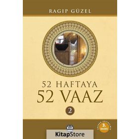 52 HAFTAYA 52 VAAZ - 2 - RAGIP GÜZEL