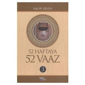 52 Haftaya 52 Vaaz - Ragıp Güzel