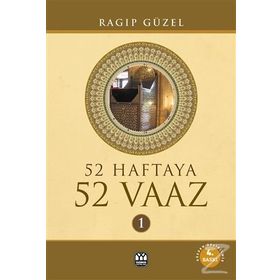 52 Haftaya 52 Vaaz - Ragıp Güzel