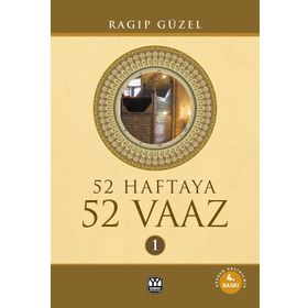 52 Haftaya 52 Vaaz - Ragıp Güzel