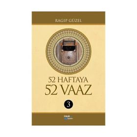 52 Haftaya 52 Vaaz - Ragıp Güzel