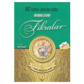 52 Temel Değere Göre Anadolu’dan Fıkralar - Temel Değerler Serisi 5 - Suat Turgut