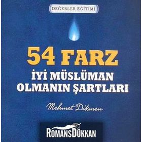 54 FARZ - İYI MÜSLÜMAN OLMANIN ŞARTLARI - MEHMET DIKMEN