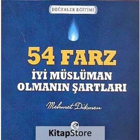 54 FARZ - İYI MÜSLÜMAN OLMANIN ŞARTLARI - MEHMET DIKMEN
