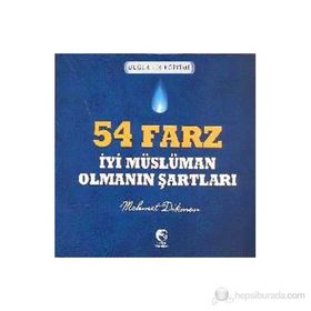 54 FARZ - İYI MÜSLÜMAN OLMANIN ŞARTLARI - MEHMET DIKMEN