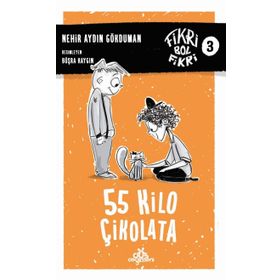 55 Kilo Çikolata - Nehir Aydın Gökduman