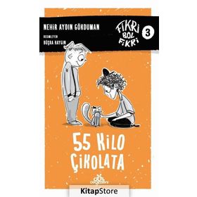 55 Kilo Çikolata - Nehir Aydın Gökduman