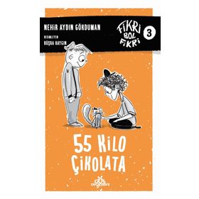 55 Kilo Çikolata - Nehir Aydın Gökduman