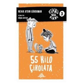 55 Kilo Çikolata - Nehir Aydın Gökduman