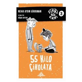 55 Kilo Çikolata - Nehir Aydın Gökduman