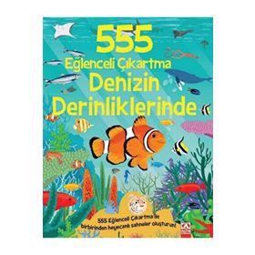 555 Eğlenceli Çıkartma Denizin Derinliklerinde Altın Kitaplar