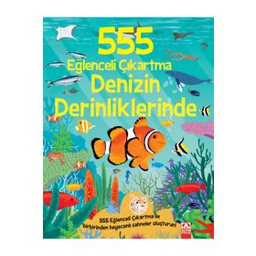 555 Eğlenceli Çıkartma Denizin Derinliklerinde Altın Kitaplar