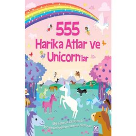 555 Eğlenceli Çıkartma - Harika Atlar ve Unicornlar