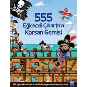 555 Eğlenceli Çıkartma - Korsan Gemisi - Altın Kitaplar